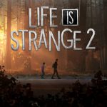 دانلود بازی Life is Strange 2 برای کامپیوتر